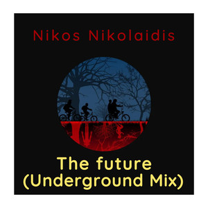 The future (Underground Mix)