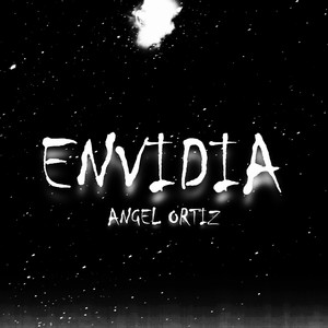 Envidia (Explicit)