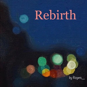 Rebirth