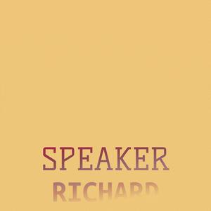 Speaker Richard