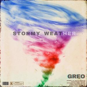 Stormy Weather (Explicit)