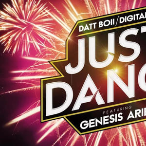 Just Dance (feat. Genesis Arie)