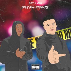 Cops and Robbers (Explicit)