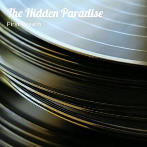 The Hidden Paradise