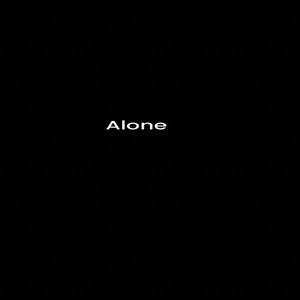 Alone