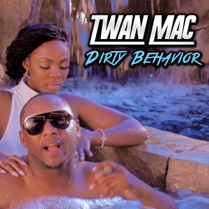 Dirty Behavior (Explicit)