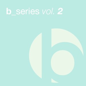 B-Series, Vol. 2