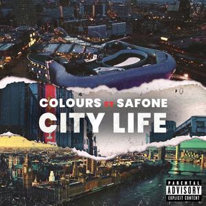 City Life (feat. Safone) [Explicit]