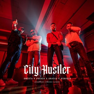 City Hustler (Explicit)