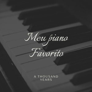 A Thousand Years (Piano Version)