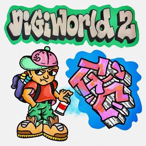 Digi World 2 (Explicit)