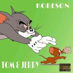 Tom & Jerry (Explicit)