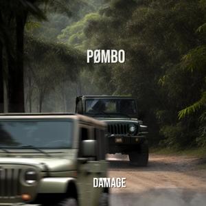 Damage (feat. PØMBO) [Soundtrack Version]