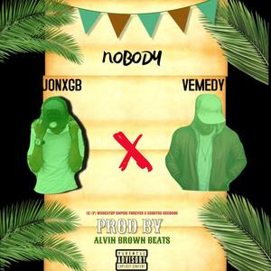 Nobody (Explicit)