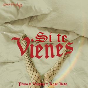 Si te vienes (Explicit)