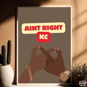 Aint Right (Explicit)