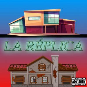 La Réplica