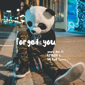 forget you (kaylee's song) (feat. KEYKEH & DA Real Reece) [Explicit]