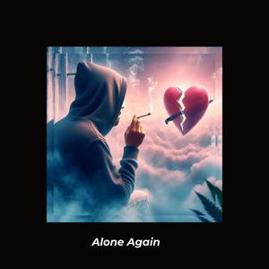 Alone Again (Explicit)