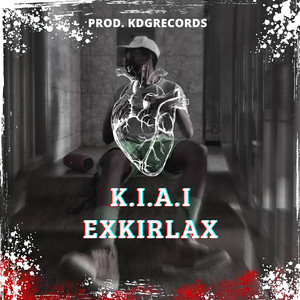 K.I.A.I (Explicit)