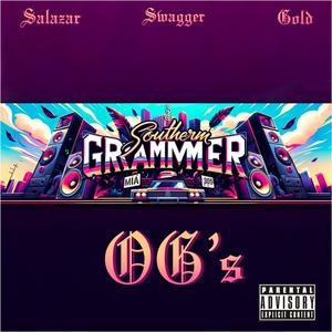 OG's (feat. Salazar El Tabaquero & Keith Swagger) [Explicit]