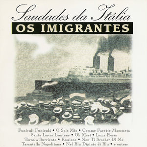 Saudades da Itália: Os Imigrantes