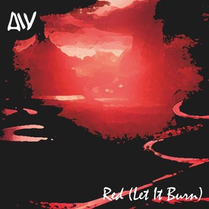 Red (Let It Burn)