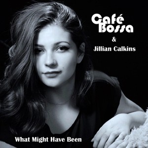 What Might Have Been[feat. Jillian Calkins] (Acoustic)