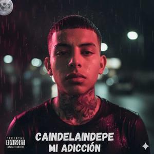 Mi Adiccion (Explicit)