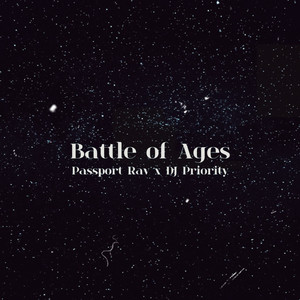 Battle of Ages (Explicit)