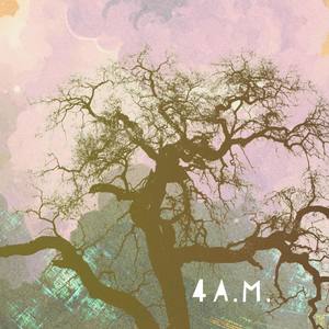 4 AM (Explicit)