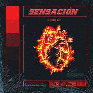 Sensación (Explicit)