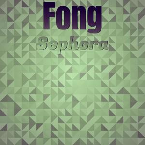 Fong Sephora