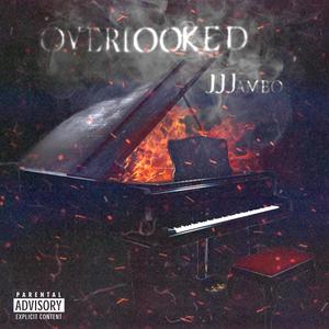 Overlooked (Explicit)