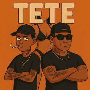 Tetê (Explicit)