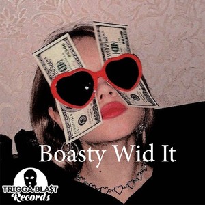 Boasty Wid It Riddim (Instrumental)