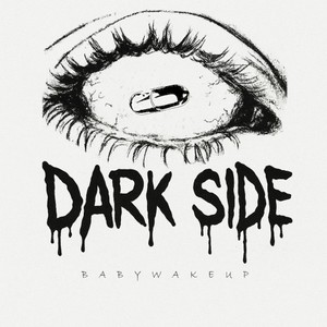 Dark Side (Prod.By Bugster|Explicit)