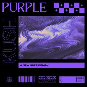 Purple Kush (Explicit)
