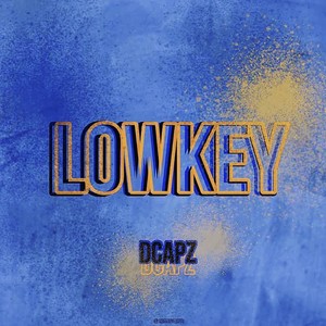 Lowkey (Explicit)