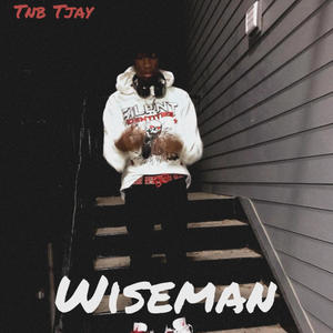 Wiseman (Explicit)