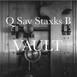 Vault (feat. Staxks B) (Explicit)