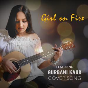 Girl on Fire (Reprise Version)