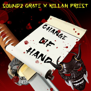 Change of Hand (Explicit)