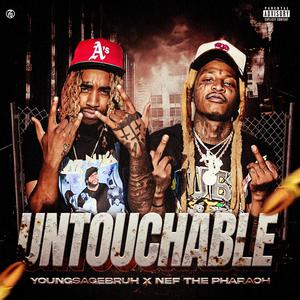 Untouchable (Explicit)