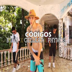 Códigos (feat. Gellkat & Phymos) [Explicit]