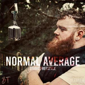 Normal Average (Studio Freestyle) [Explicit]