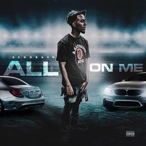 All On Me (Explicit)