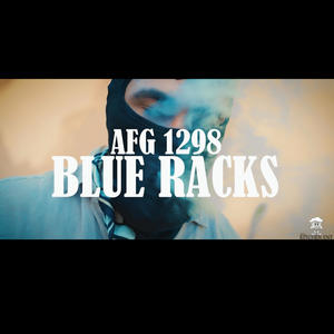 Blue Racks (Explicit)