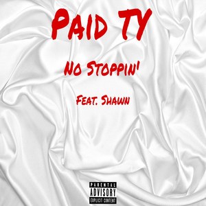 No Stoppin' (Explicit)