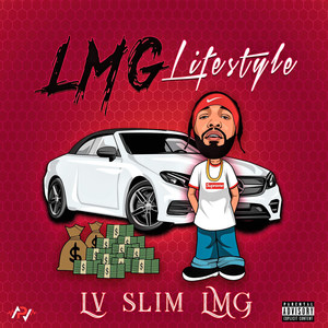 Lmg Lifestyle (Explicit)